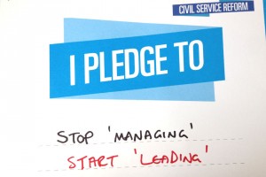 civil service live pledge card reading: Stop 'managing' Start 'Leading'