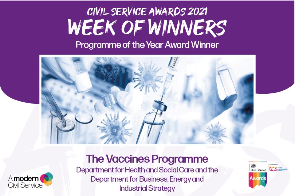 CS Awards 2021: the winner of the Programme of the Year Award is The Vaccines Programme from DHSC and BEIS